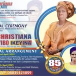 Amanuke Mourns, As Ranco Global CEO, Akalachukwu, Set To Bury Mother, Late Lolo Christiana Ikeyina Tomorrow